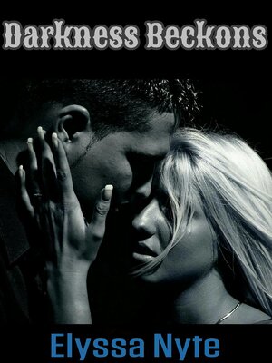 cover image of Darkness Beckons